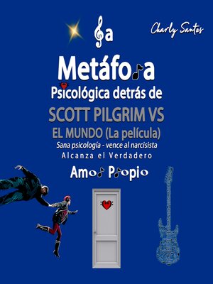 cover image of La metáfora psicológica detrás de SCOTT PILGRIM VS EL MUNDO (La película) 2010